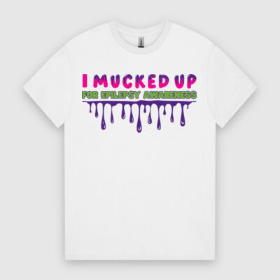 MMP26 I Mucked Up T-Shirt Thumbnail